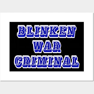 Blinken Criminal - Back Posters and Art